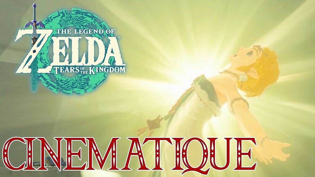 CINEMATIQUE : TOUS LES SOUVENIRS FR - ZELDA TEARS OF THE KINGDOM