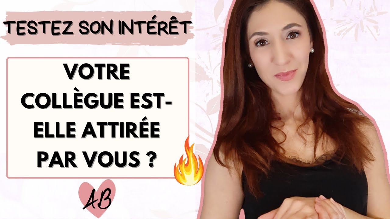 Déceler les signes d'intérêt d'une collègue de travail