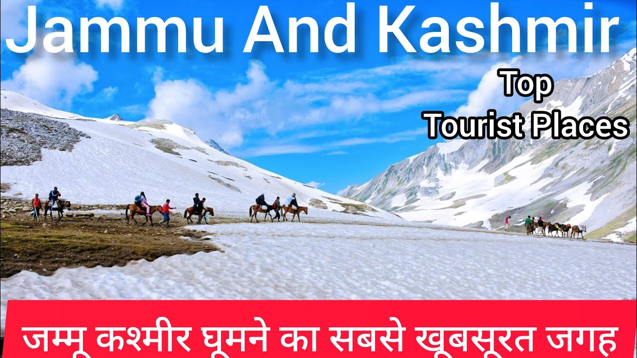 Jammu And Kashmir Top Tourist Places||India||जम्मू कश्मीर घूमने का सबसे खूबसूरत जगह||Bahar Uddin t a