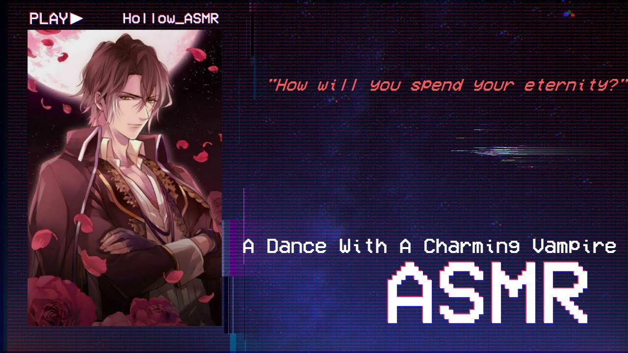 [ASMR] A Dance With A Charming Vampire