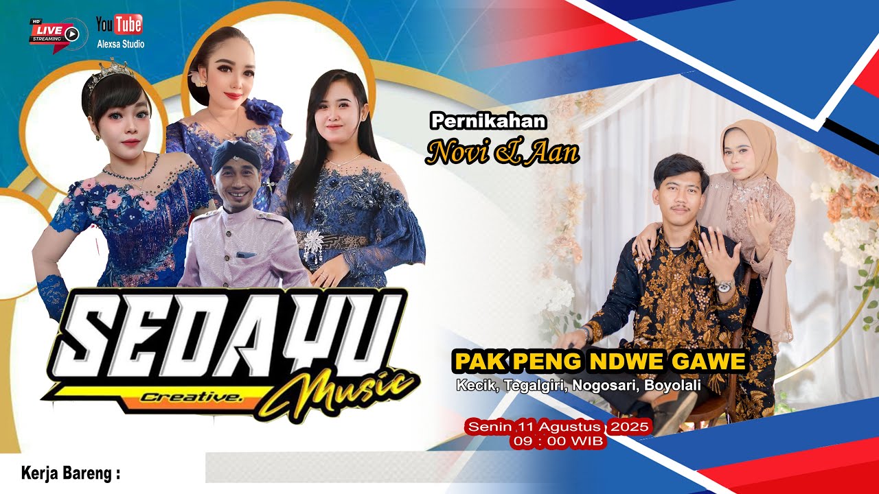 🔴📡LIVE Sedayu Musik || PAK ENG NDWE GAWE || Pernikahan Novi & Aan