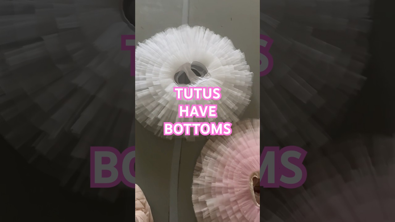 TUTUS HAVE BOTTOMS #ballerina#ballet#tutu#explained#costume#seamstress#sugarplum#nutcracker#dancer