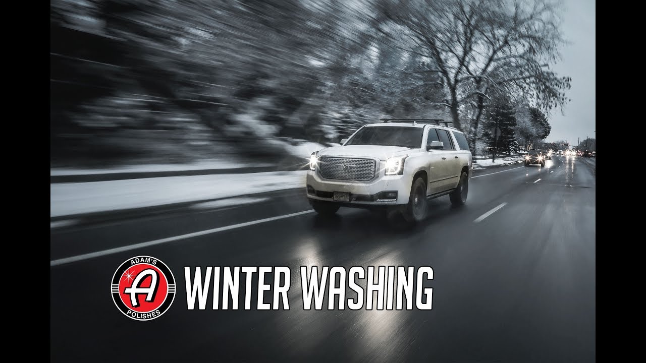 Adam's Polishes Winter Washing | Cold Weather Detailing