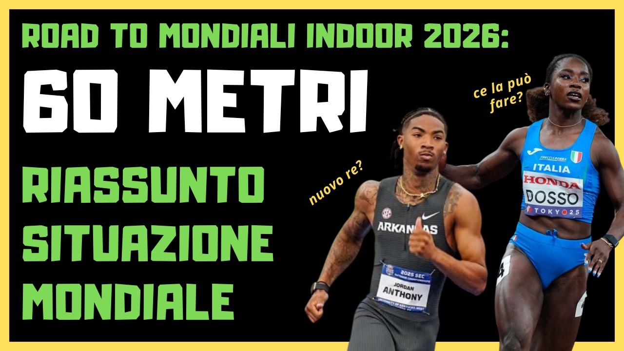 60 metri: i migliori al mondo + gli ultimi risultati + i migliori in Italia [pre-mondiali 2026]