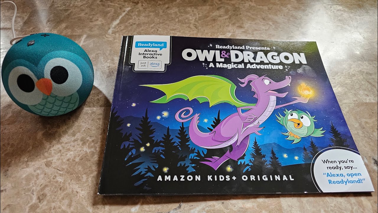 Owl & Dragon, A Magical Adventure (Readyland Alexa Interactive Book) Review