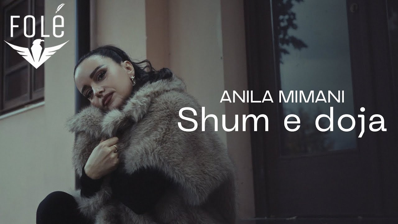 Anila Mimani - Shum e doja (Official Video 4K) | Prod . MB Music