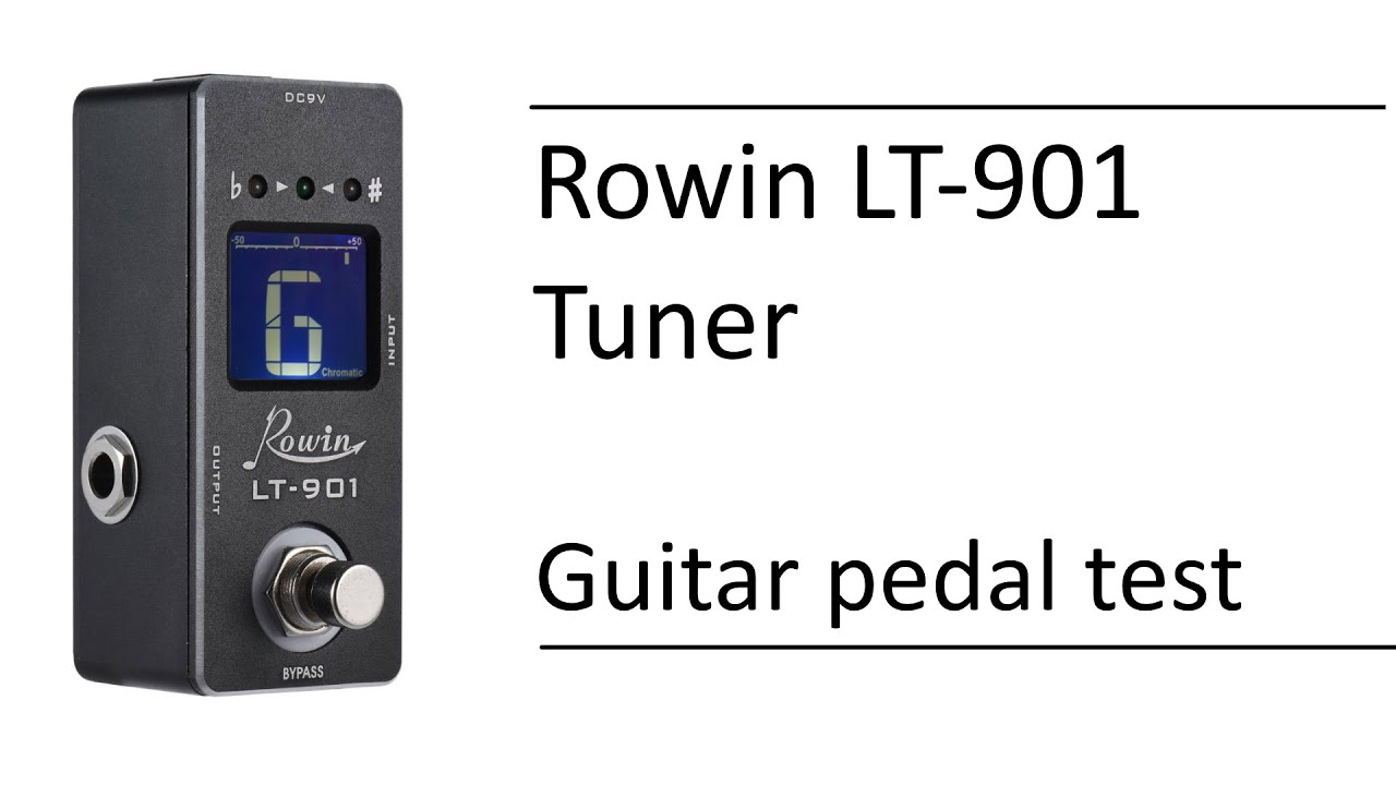 Rowin LT-901 Tuner pedal test demo