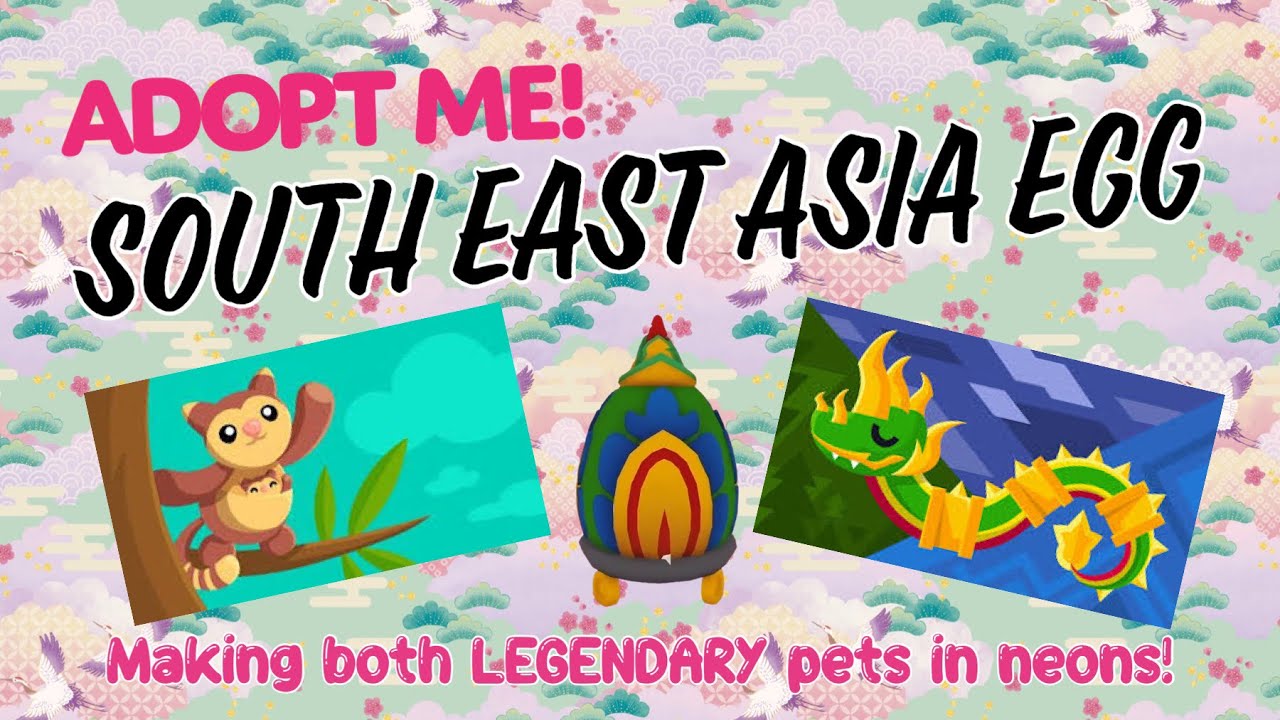 J&F Playz - SOUTHEAST ASIA EGG - Making 2 LEGENDARY pet NEONS #adoptme #nagadragon #treekangaroo