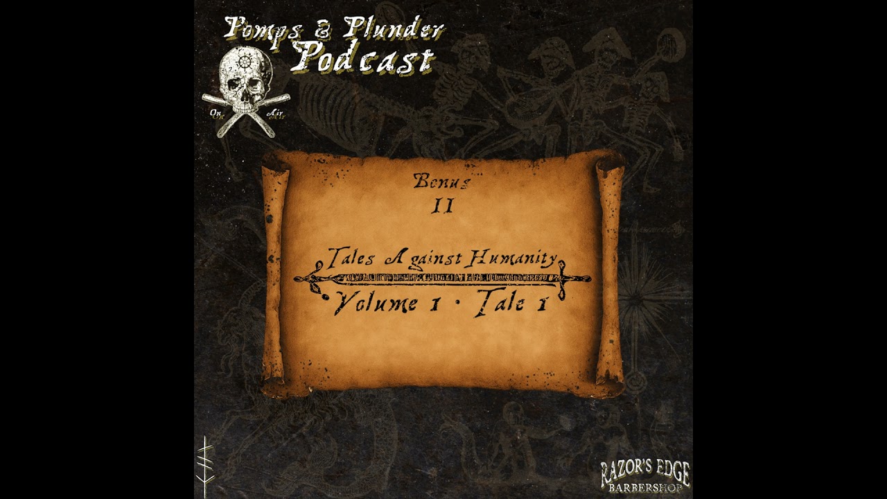 Bonus II: Tales Against Humanity! Volume 1 &middot; Tale 1