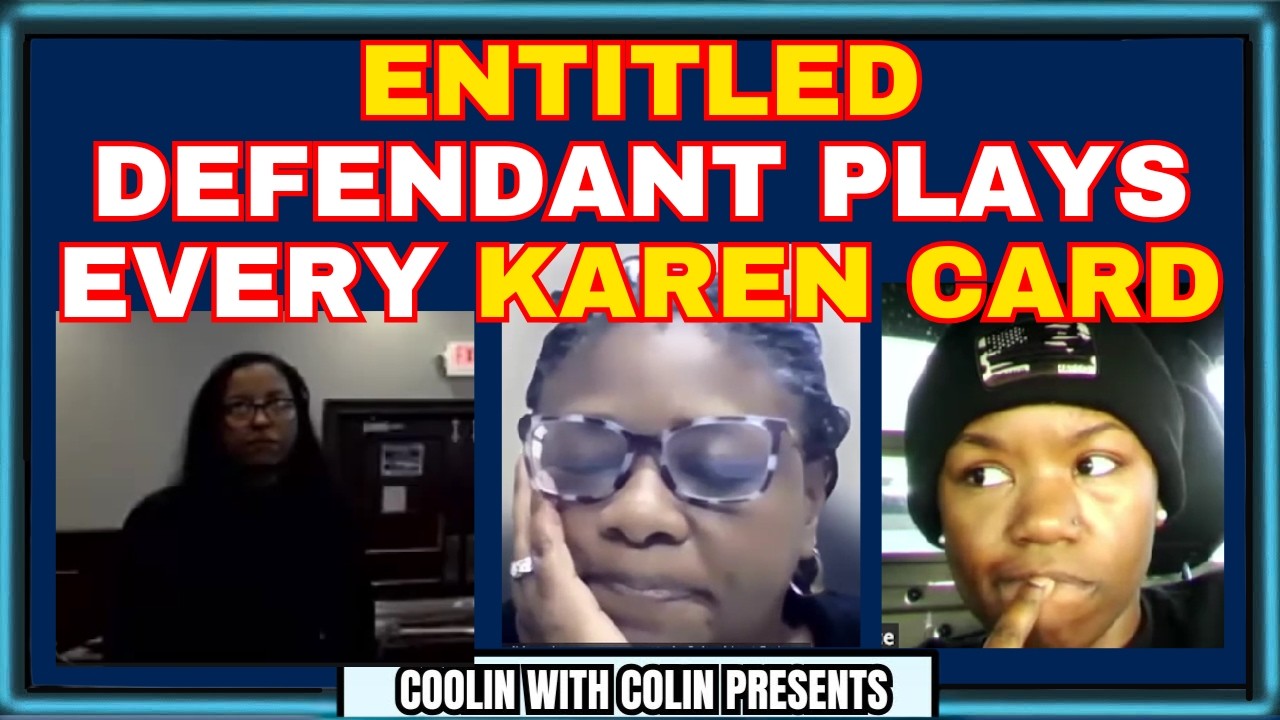 Massive Karen Plays Every Entitled Card Against This Court