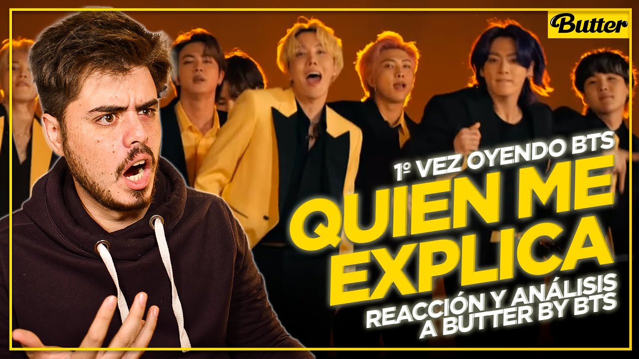 CÓMO HAGO PARA NO BAILAR | REACCIÓN y ANÁLISIS a BTS (방탄소년단) 'Butter' Official MV