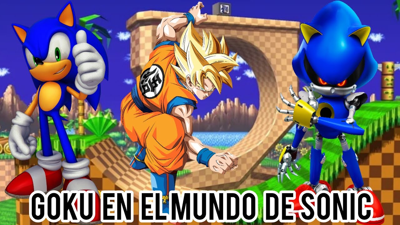 ¿Qhps si Goku caia en el mundo de Sonic ? ( Parte 1 )