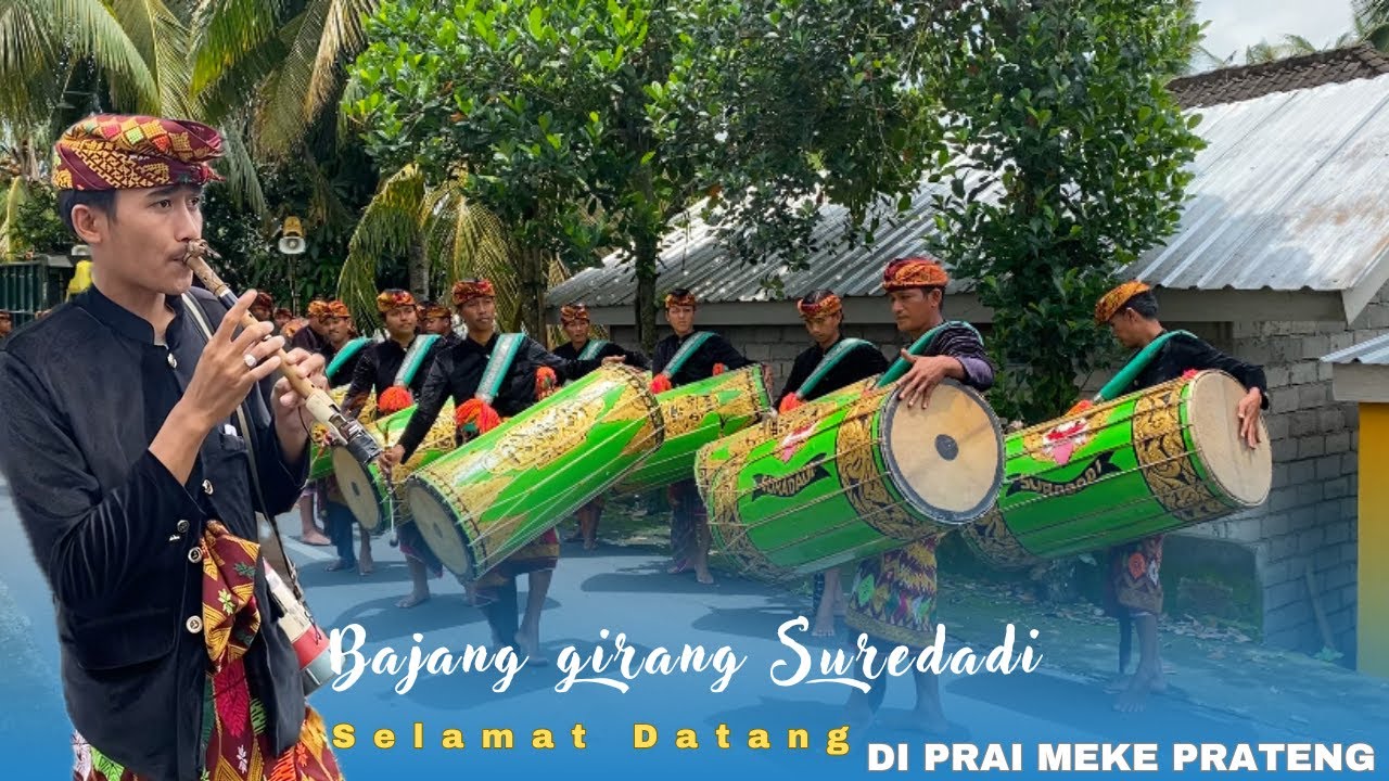 NGERI SULINGAN DENI KEDATANGAN  BARENG GENDANG BELEK BAJANG GIRANG SURADADI SENIOR DI PRAI MEKE