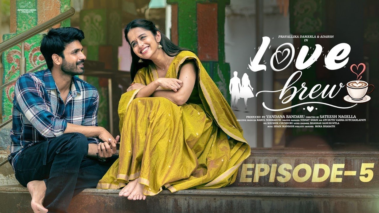 Love Brew Episode 5 ❤️ | Pravallika Damerla & Adarsh | Romantic Telugu Web Series