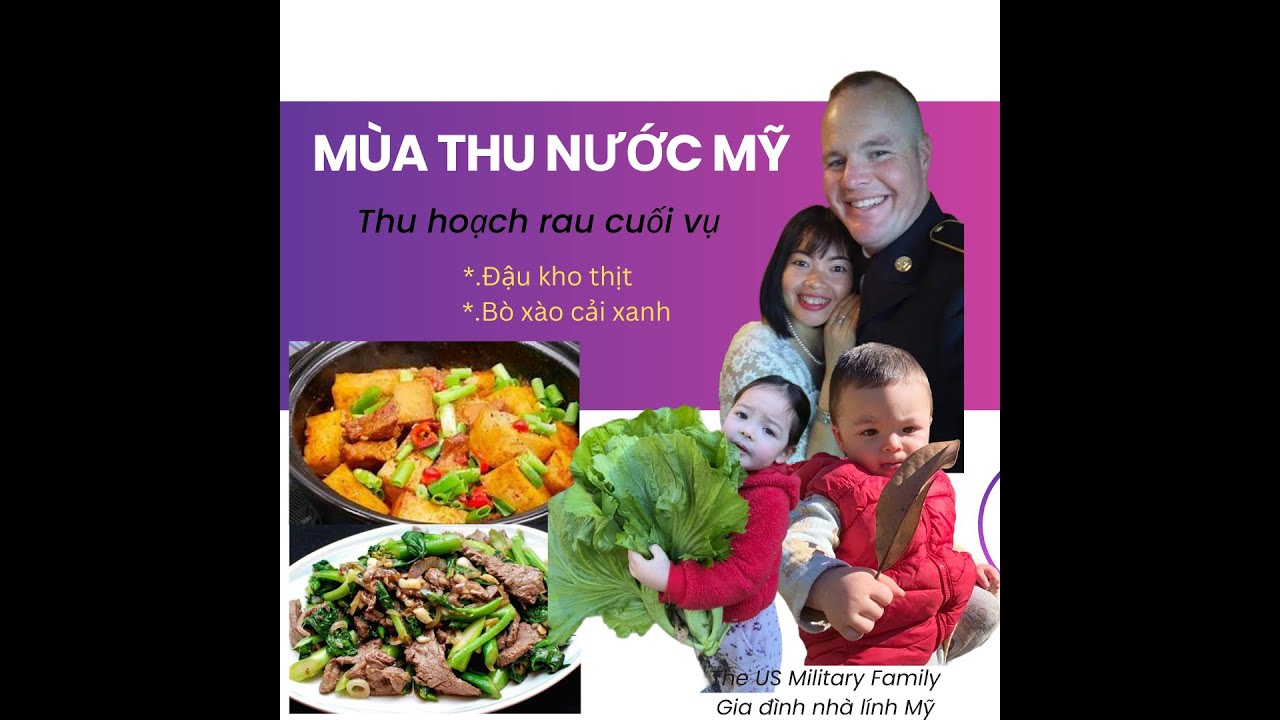 Vẻ đẹp mùa thu nước Mỹ /  Thu hoạch hoa màu /Trẻ em vui đùa /Gia Đình Lính Mỹ/US military family