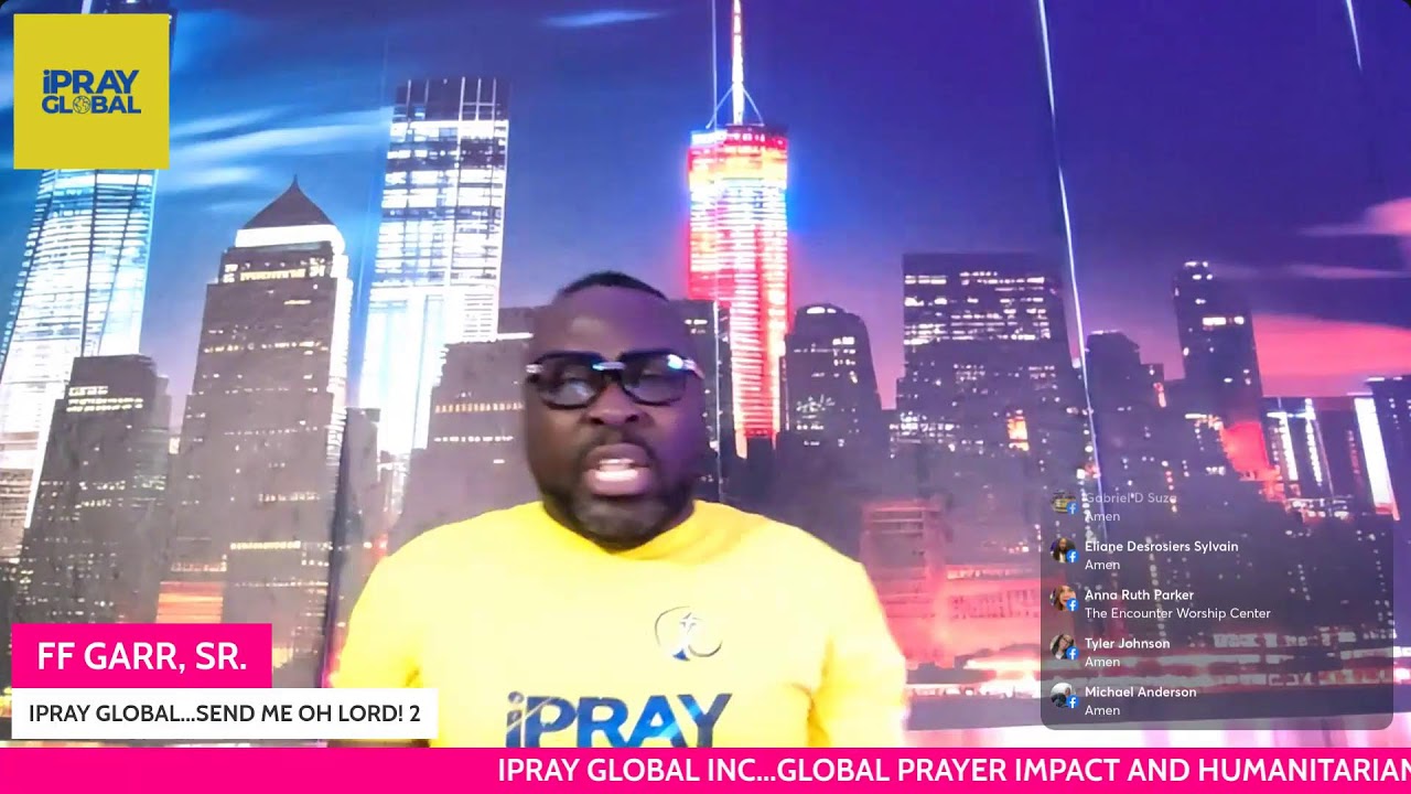 IPRAY GLOBAL...SEND ME OH LORD!  2
