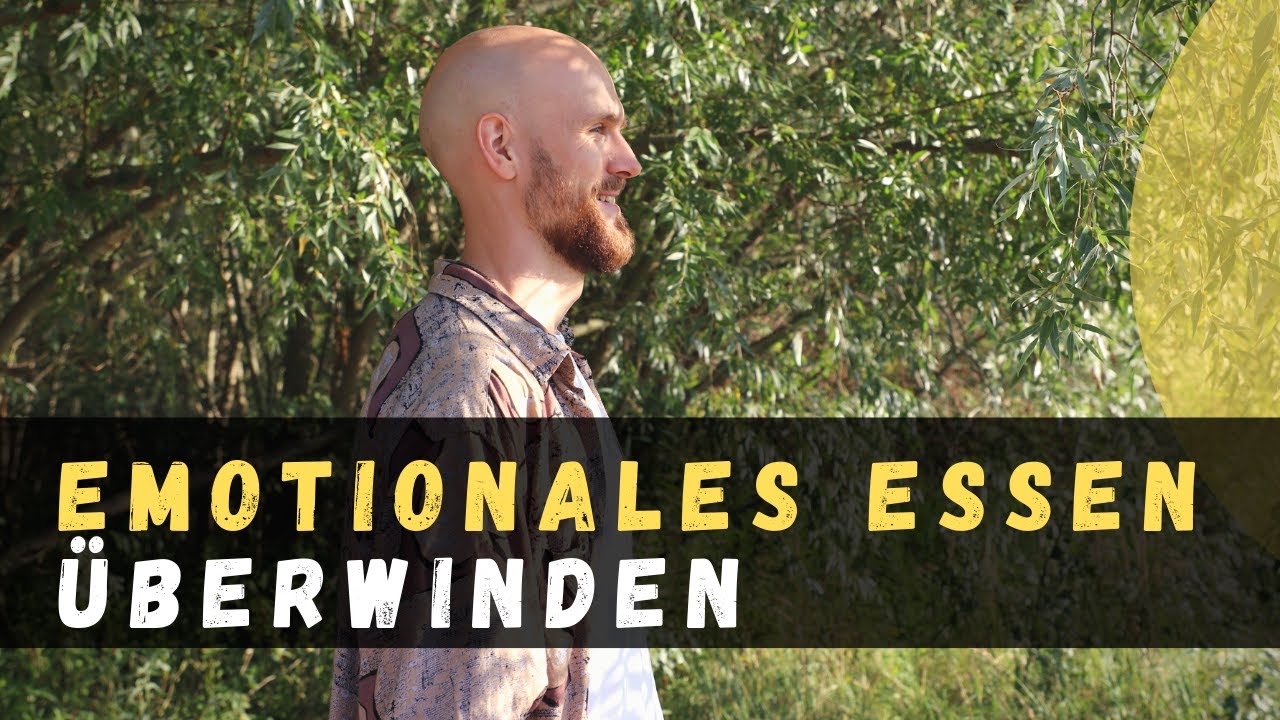 &Uuml;berwinde emotionales essen, durch Kontaktaufnahme zu deinen Gef&uuml;hlen.