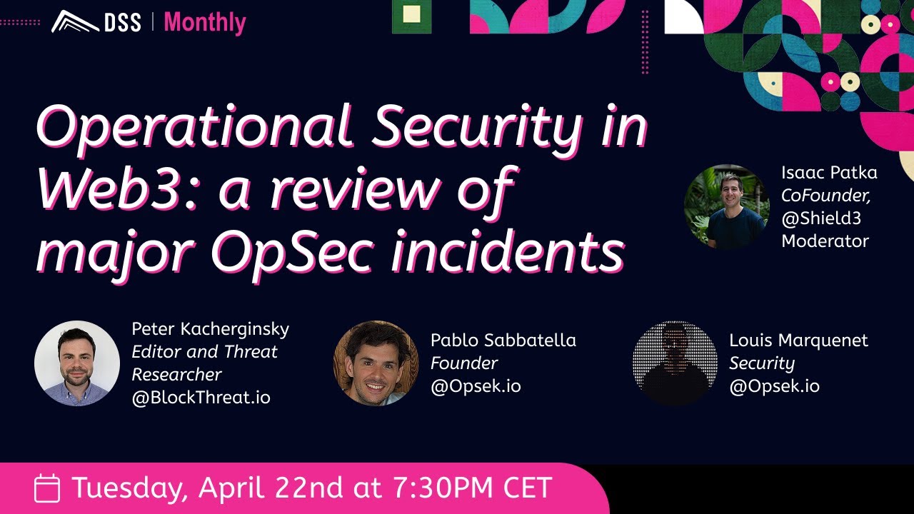 Operational Security in Web3: a review of major OpSec incidents