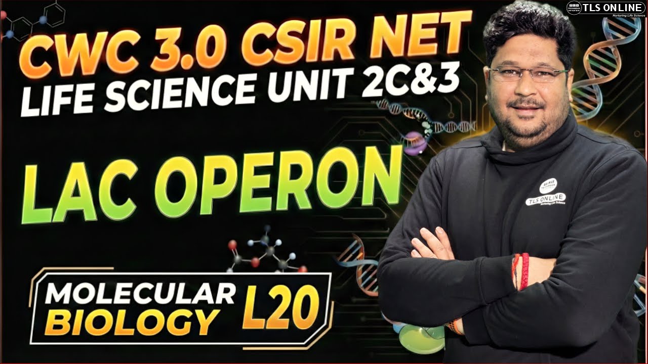 𝐋𝐚𝐜 𝐎𝐩𝐞𝐫𝐨𝐧 | 𝐂𝐒𝐈𝐑 𝐍𝐄𝐓 𝐋𝐢𝐟𝐞 𝐒𝐜𝐢𝐞𝐧𝐜𝐞 𝐔𝐧𝐢𝐭 𝟐𝐂 & 𝟑 | 𝐌𝐨𝐥𝐞𝐜𝐮𝐥𝐚𝐫 𝐁𝐢𝐨𝐥𝐨𝐠𝐲 𝐋𝟐𝟎 | 𝐂𝐖𝐂 𝟑.𝟎