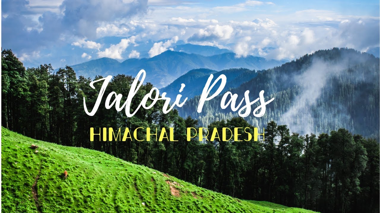 JALORI PASS || DRONE SHOW REEL || HIMACHAL || JIBHI || TIRTHAN VALLEY ||