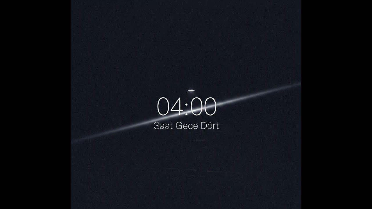 saat gece dört 