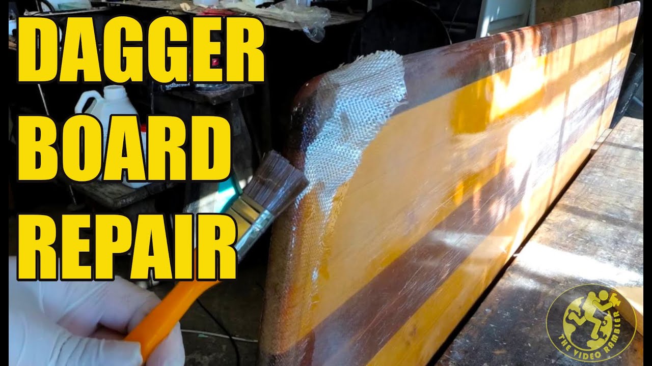 How to Repair the Dagger Board and Rudder