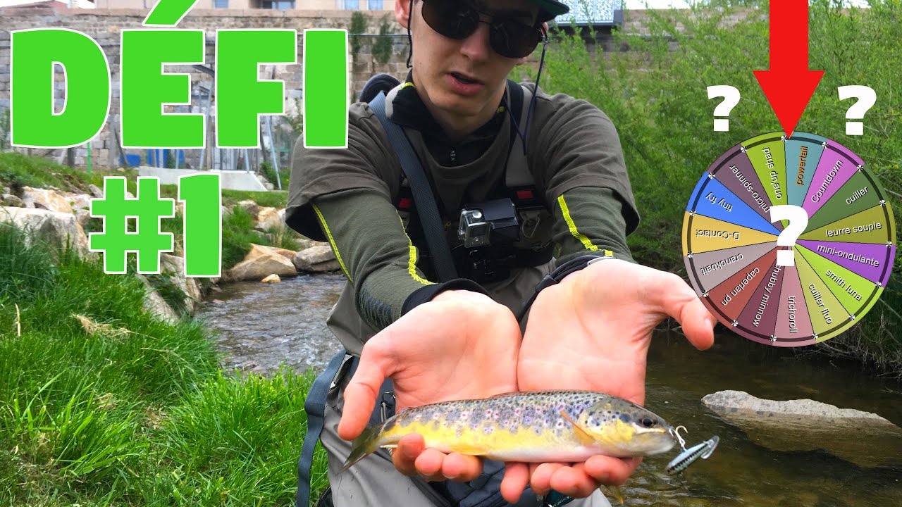 Défi pêche #1 la roulette leurres