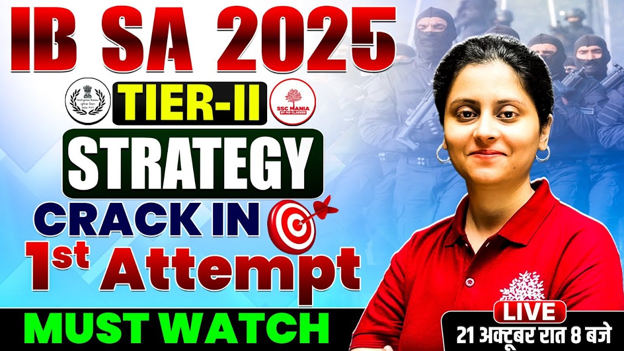 IB SA Tier-2 2025 | IB Security Assistant Tier 2 Crack in 1st Attempt | IB SA Tier 2 Preparation
