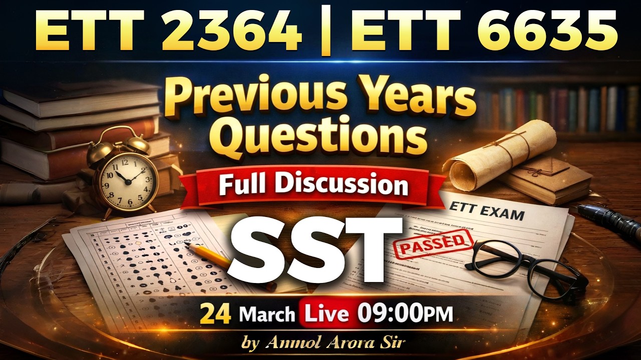 SST - ETT Cadre 2026 - PYQs Discussion by Anmol Arora Sir 🚀 #ettcadre2026
