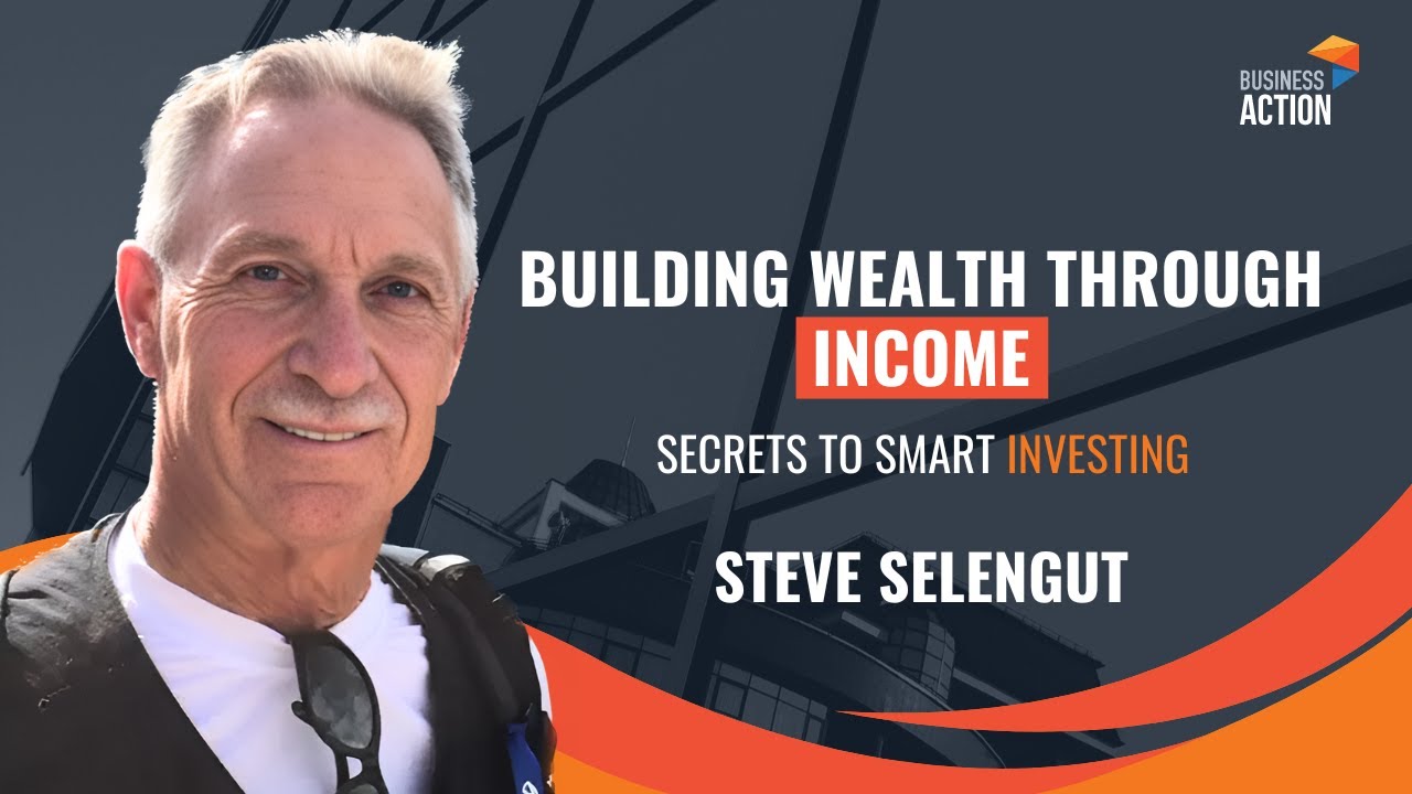 Building Wealth Through Income | Steve Selengut | Ep 187