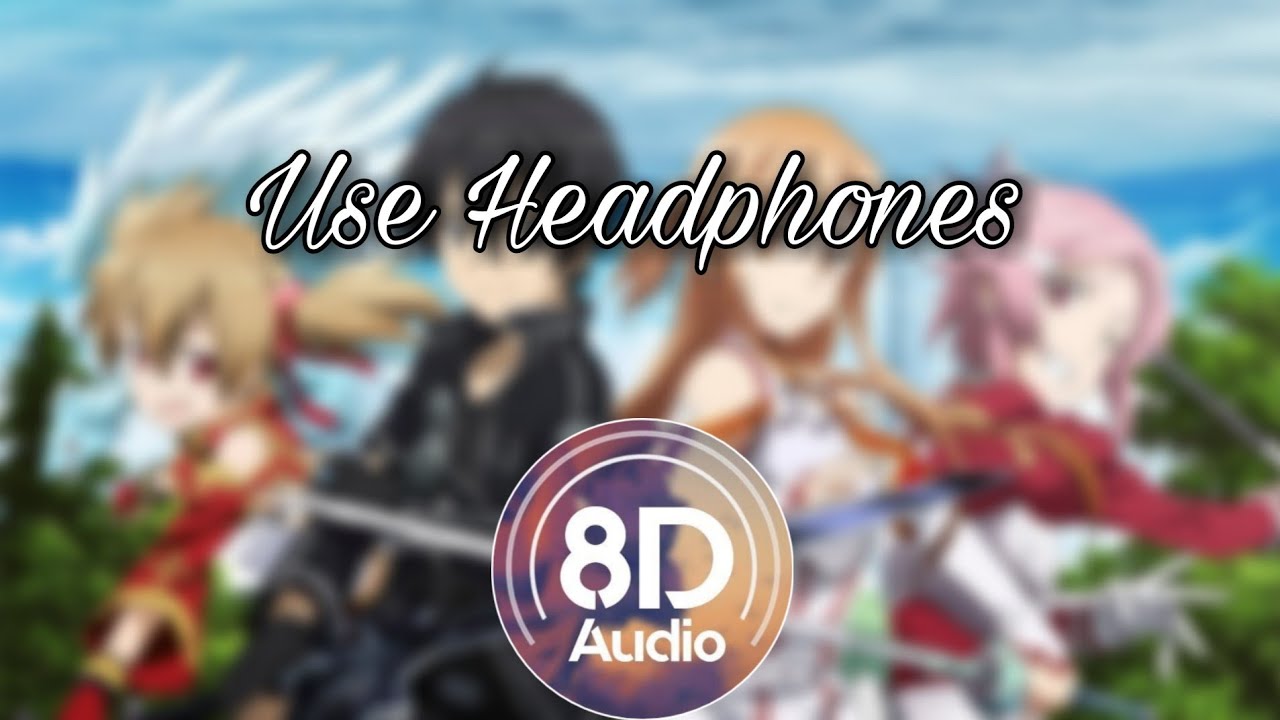 Sword Art Online Crossing Field Op 1 (8d AUDIO)