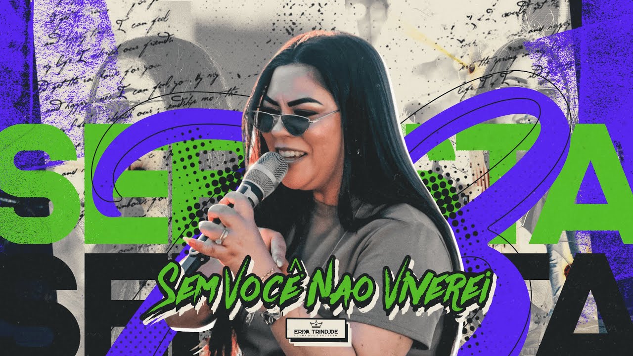 SEM VOCÊ NÃO VIVEREI - ERIKA TRINDADE | SERESTA 73 - VOL2.