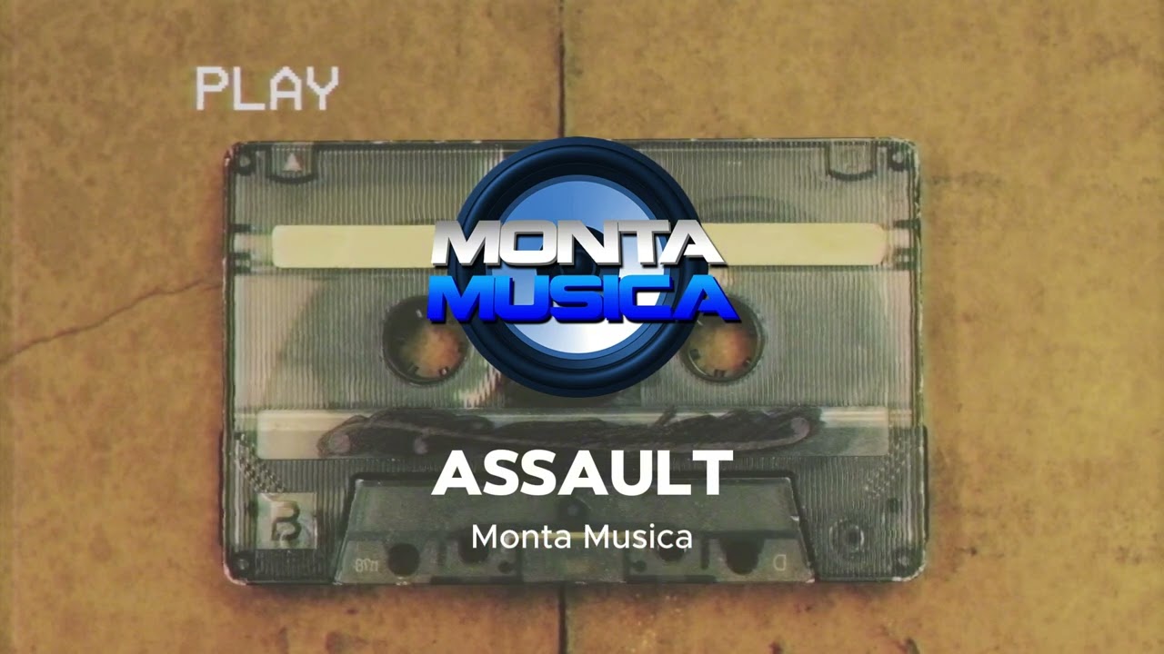 Assault - Monta Musica