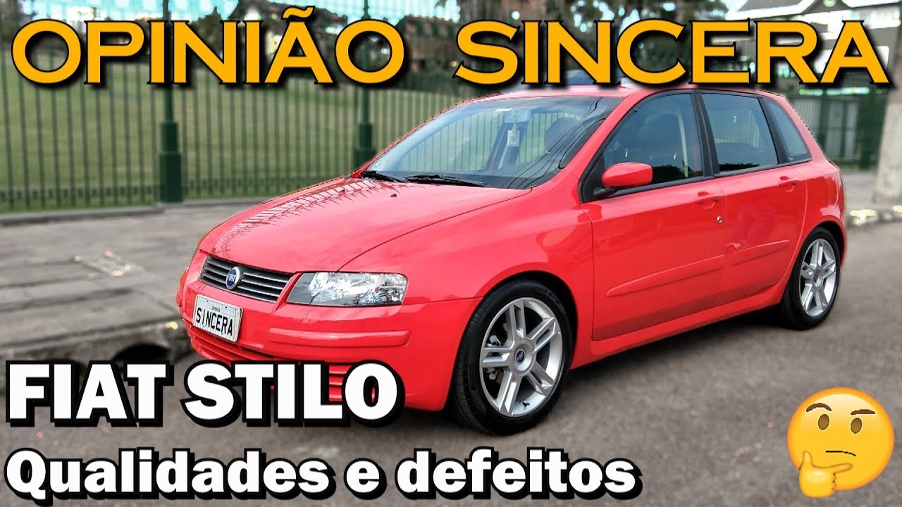 Fiat Stilo - Tudo o que você precisa saber! Qualidades, defeitos, consumo, preço, vale a pena?