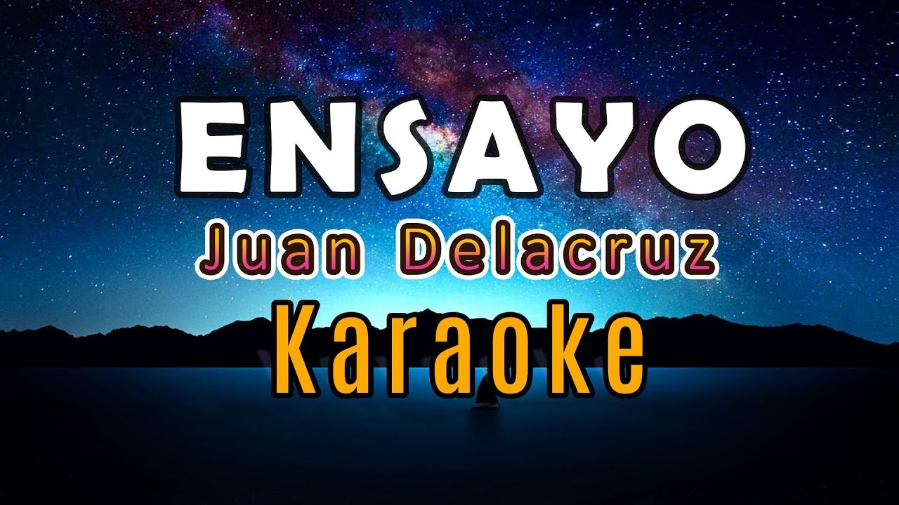 ENSAYO - Juan Delacruz /Orig.@easykaraokemusic