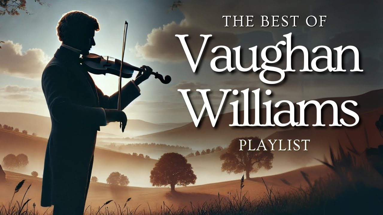 The Best of Ralph Vaughan Williams