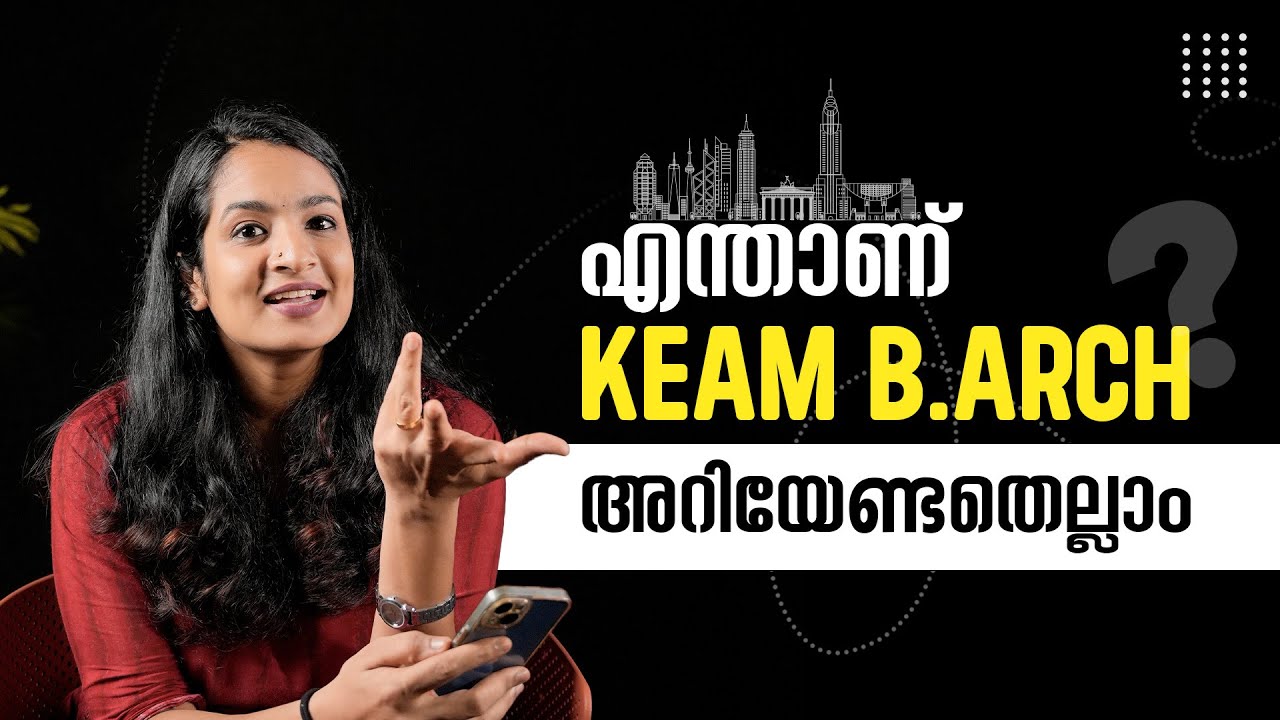 WHAT IS KEAM B.ARCH? INDEX SCORE | ARCHITECTURE COLLEGE ADMISSION | MERIT SEAT #barch