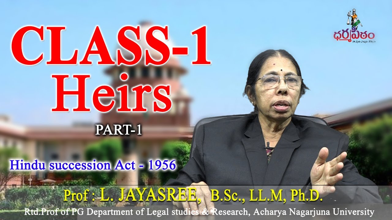 Hindu Succession Act- 1956 ( Class -1  Heirs )  Part-1
