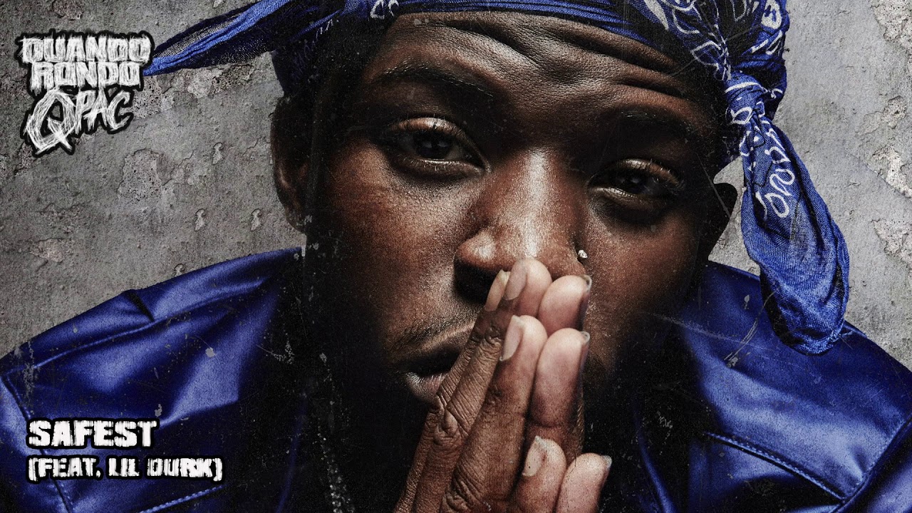 Quando Rondo - Safest (feat. Lil Durk) [Official Audio]