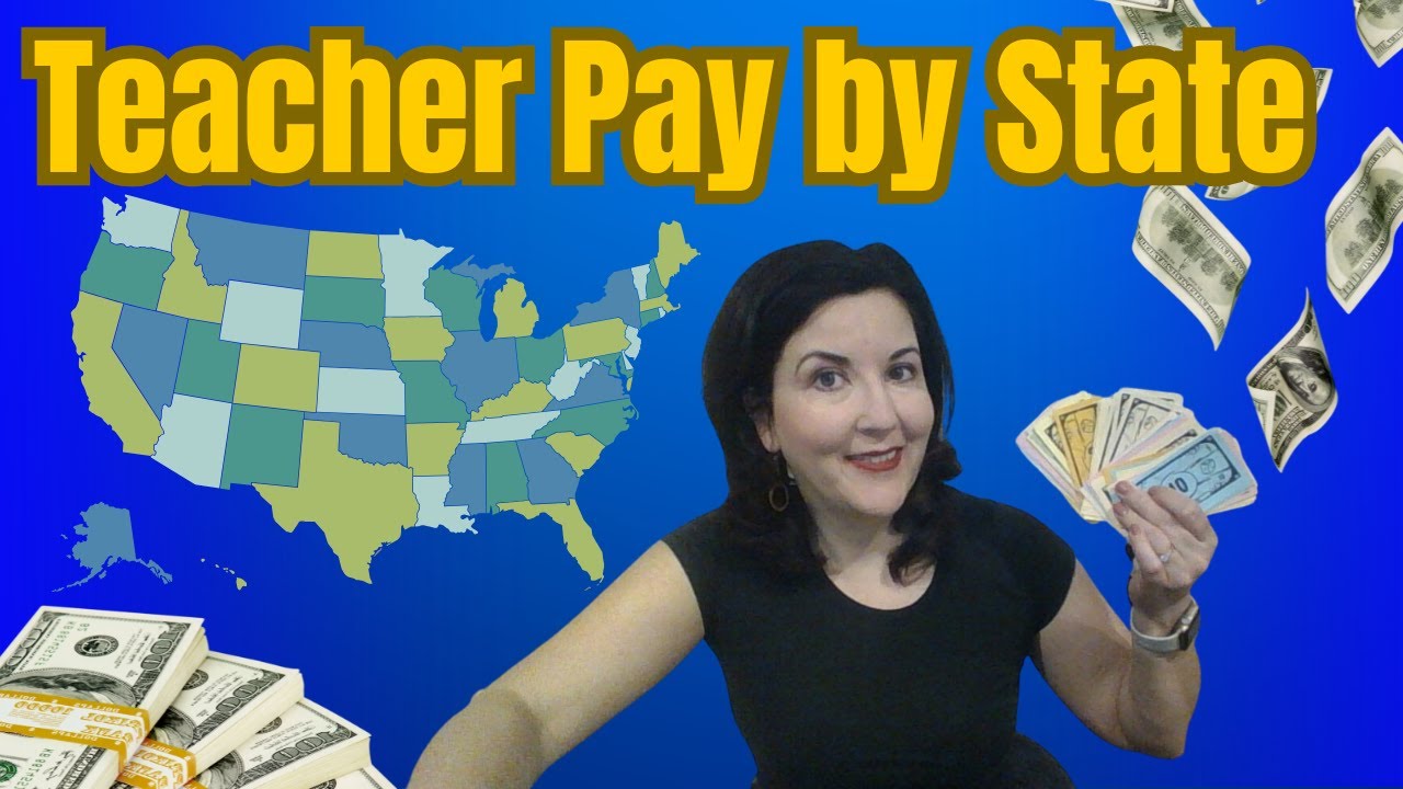 Teacher Salaries: Highest and Lowest Paid States for Teachers