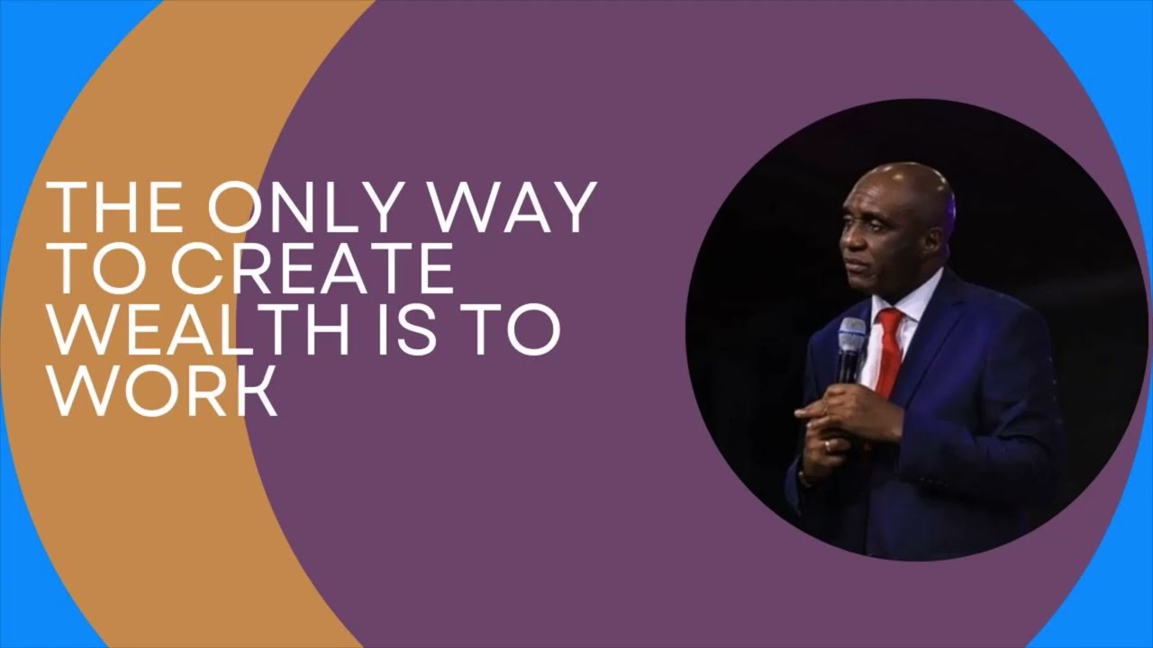 PASTOR DAVID IBIYEOMIE TEACHING | THE ONLY WAY TO CREATE WEALTH IS TO WORK  | BIBLE STUDY