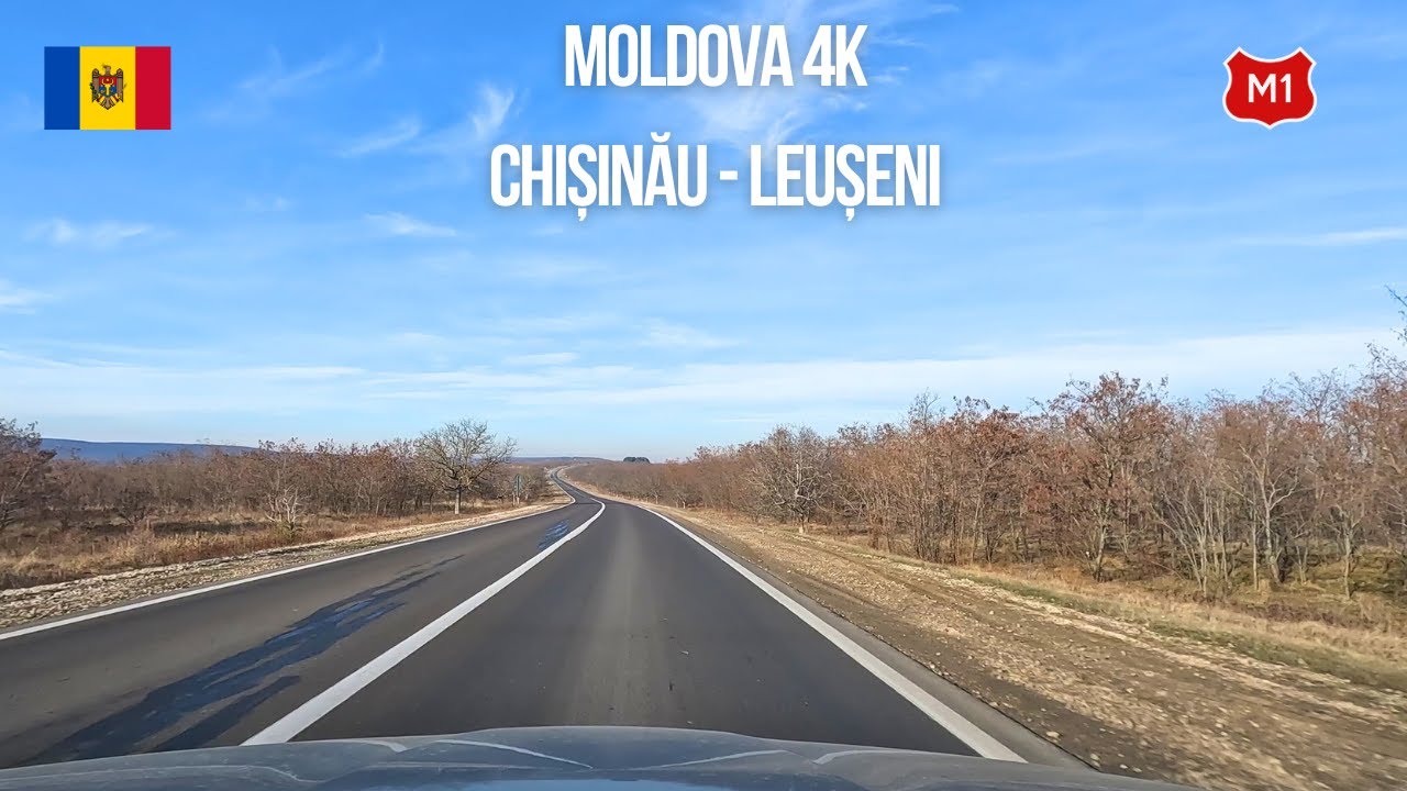 Driving in Moldova from Chișinău to Leuşeni