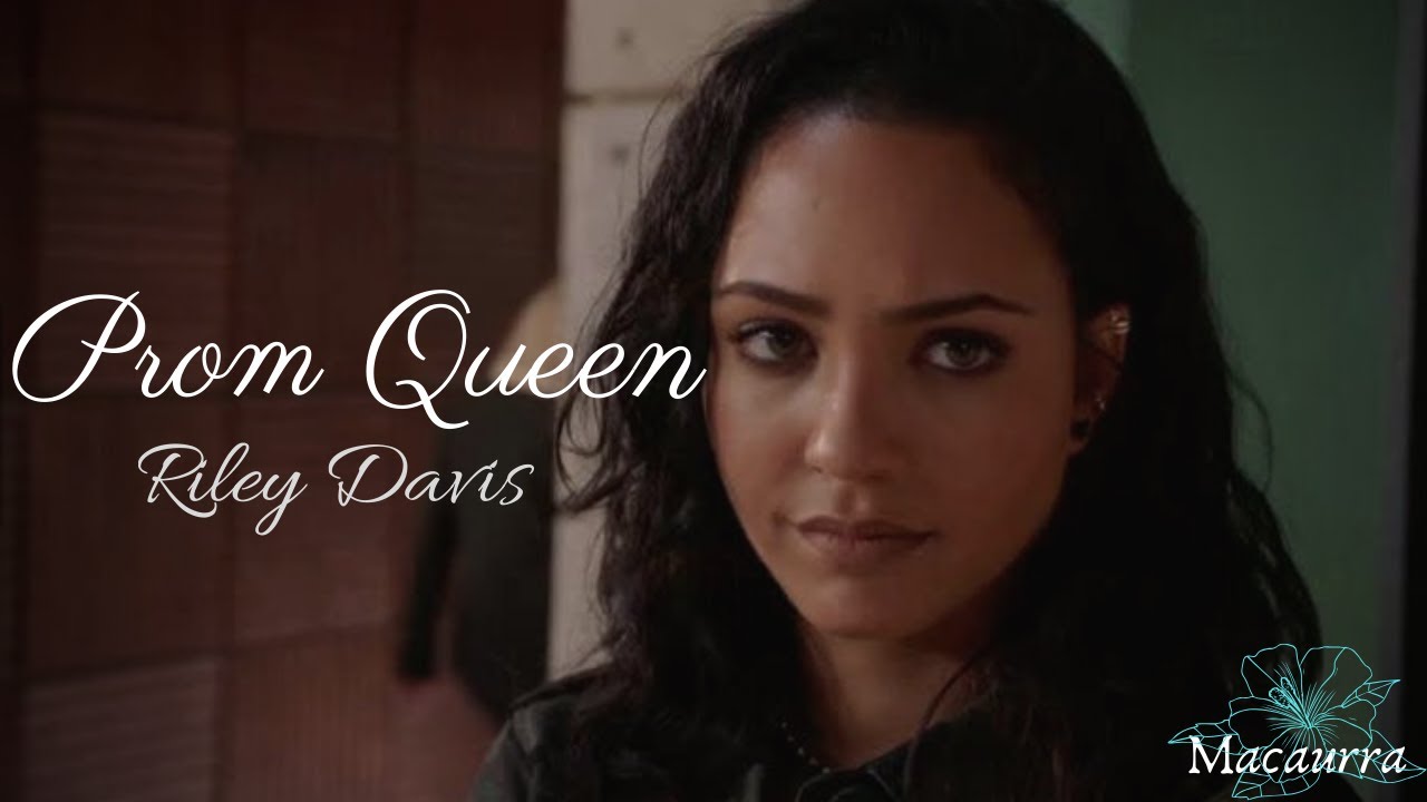 Riley Davis - Prom Queen