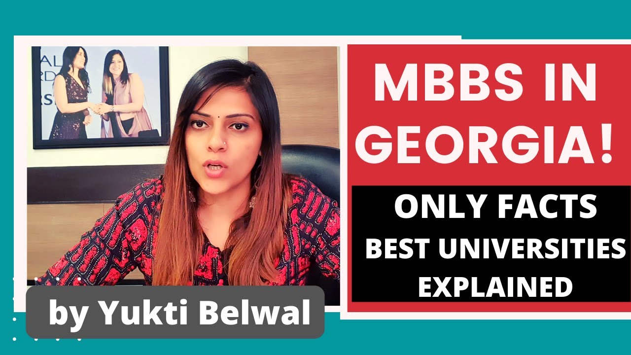 Explained: MBBS in Georgia | Top 4 Universities for MBBS