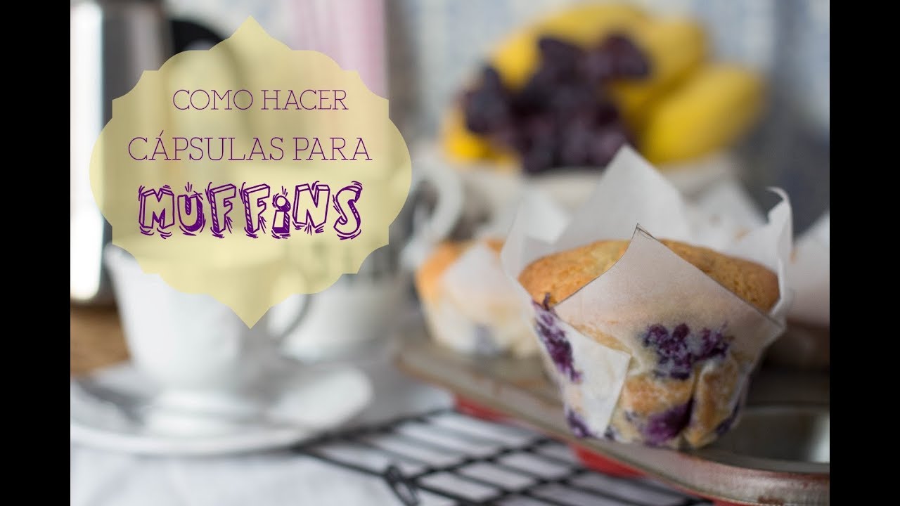 CÓMO HACER CÁPSULAS PARA MUFFINS -@galletasdelmundo