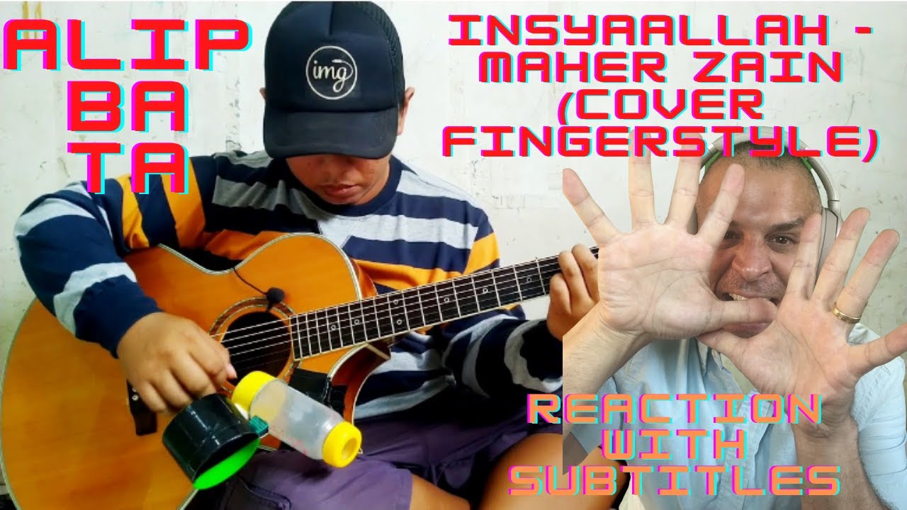 АЛИП БА ТА РЕАКЦИЯ InsyaAllah - Maher Zain (обложка fingerstyle)