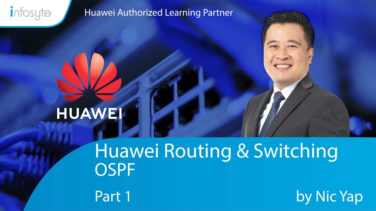 Huawei HCIE Routing & Switching Training : OSPF Part 1