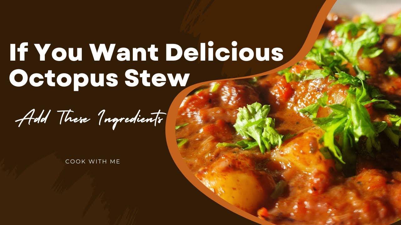 Best Octopus Stew with potatoes Recipe