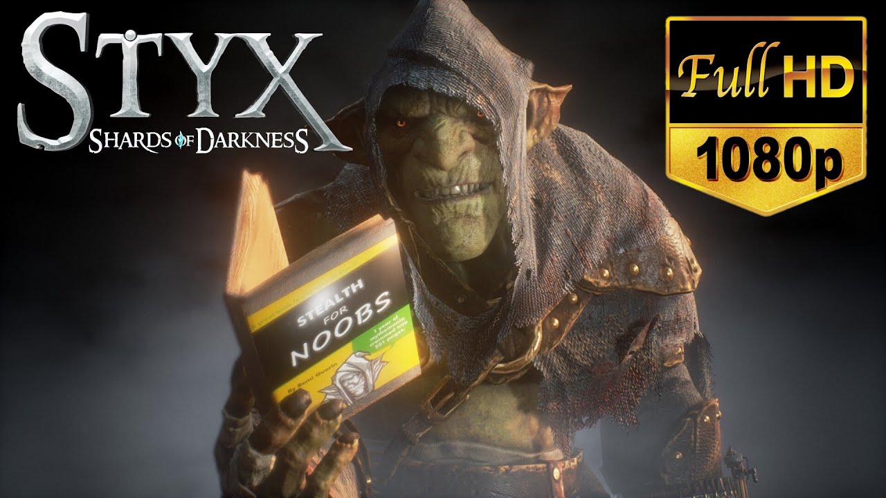 Styx Shards Of Darkness (Goblin Difficulty) | FULL Game All Collectibles & Objectives (26-05-2024)