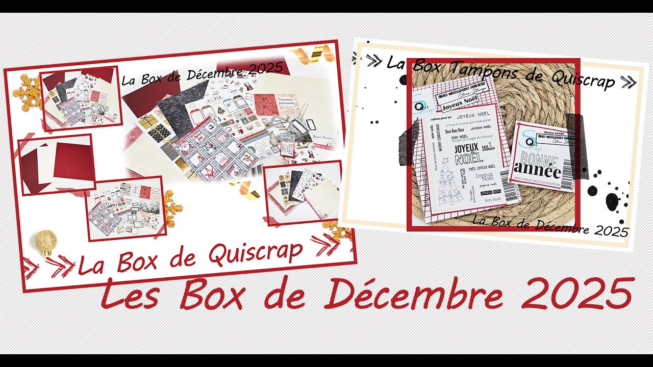Les Box de Décembre 2025 en vidéo